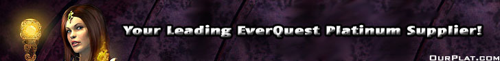 OurPlat.com - Fast EverQuest Platnium & PowerLeveling